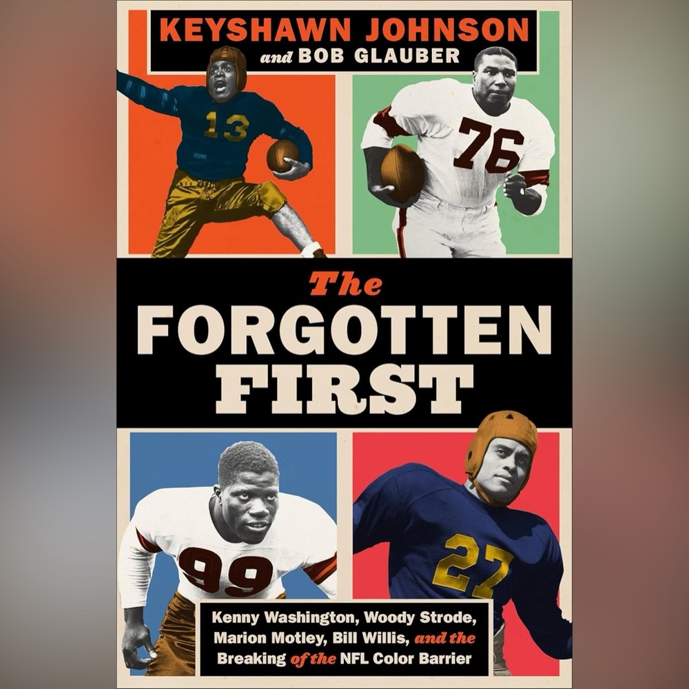 "The Forgotten First" by Keyshawn Johnson and Bob Glauber - Hardcover Book